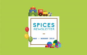 SPICES Newsletter May – August 2019